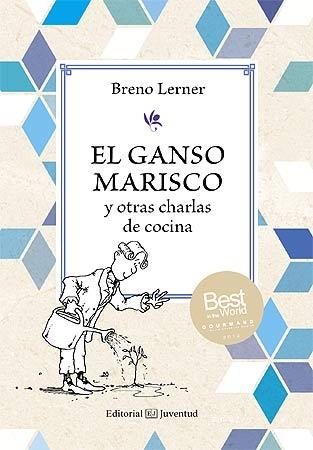 El ganso marisco | 9788426141125 | Lerner, Breno | Librería Castillón - Comprar libros online Aragón, Barbastro