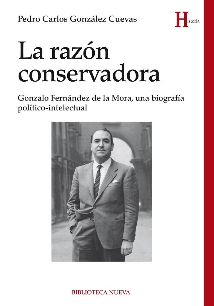 LA RAZÓN CONSERVADORA | 9788416170142 | GONZALEZ CUEVAS, PEDRO CARLOS | Librería Castillón - Comprar libros online Aragón, Barbastro