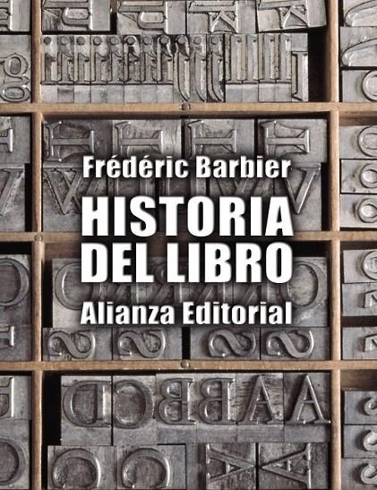 Historia del libro | 9788491040491 | Barbier, Frédéric | Librería Castillón - Comprar libros online Aragón, Barbastro