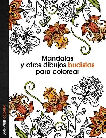 Mandalas y otros dibujos budistas para colorear | 9788408136088 | AA. VV. | Librería Castillón - Comprar libros online Aragón, Barbastro