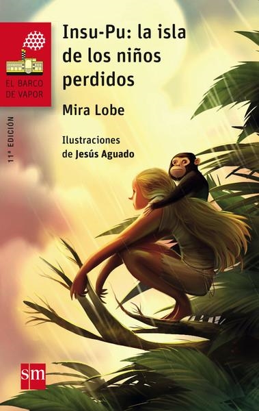 BVR.INSU-PU:LA ISLA DE LOS NIÑOS PERDIDO | 9788467577891 | Lobe, Mira | Librería Castillón - Comprar libros online Aragón, Barbastro