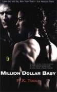 MILLON DOLLAR BABY (BYBLOS) | 9788466624466 | TOOLE, F.X. | Librería Castillón - Comprar libros online Aragón, Barbastro