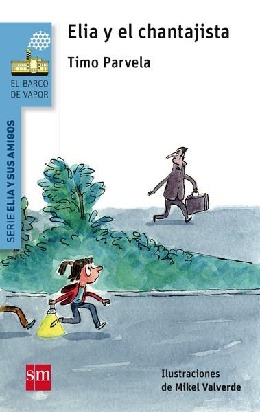 BVAE.1 ELIA Y EL CHANTAJISTA | 9788467577679 | Parvela, Timo | Librería Castillón - Comprar libros online Aragón, Barbastro