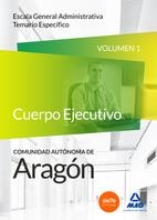 CUERPO ADMINISTRATIVO DE LA COMUNIDAD AUTONOMA DE ARAGÓN. TEMARIO ESPECIFICO 1  | 9788467674958 | Librería Castillón - Comprar libros online Aragón, Barbastro