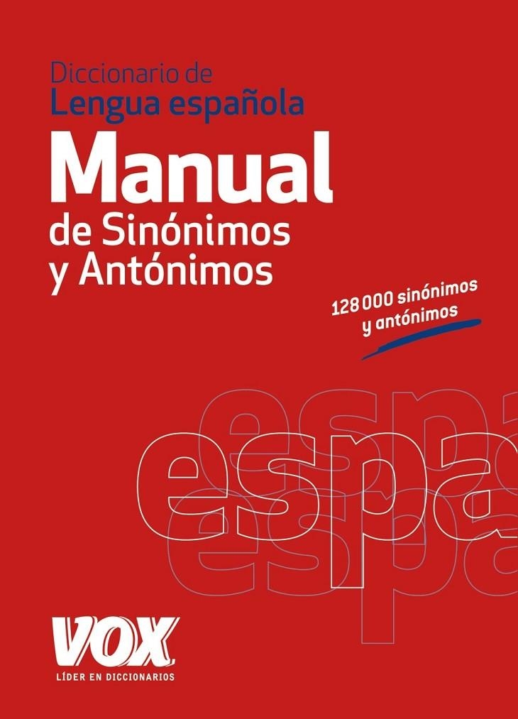 Diccionario Manual de Sinónimos y Antónimos de la Lengua Española | 9788499741475 | Larousse Editorial | Librería Castillón - Comprar libros online Aragón, Barbastro