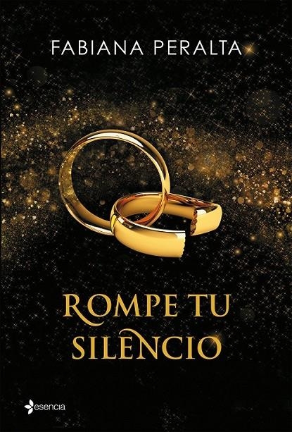 Rompe tu silencio | 9788408140658 | Fabiana Peralta | Librería Castillón - Comprar libros online Aragón, Barbastro