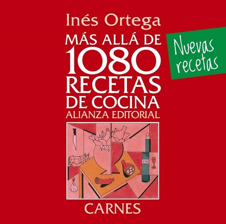 Más allá de 1080 recetas de cocina. Carnes | 9788420699110 | Ortega, Inés | Librería Castillón - Comprar libros online Aragón, Barbastro