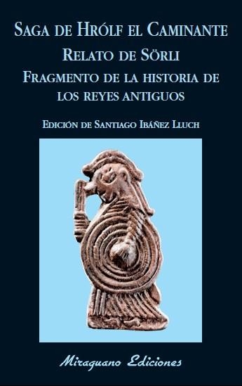 Saga de Hrólf el Caminante. Relato de Sörli. Fragmento de la historia de los Rey | 9788478134281 | Librería Castillón - Comprar libros online Aragón, Barbastro