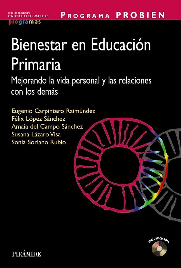 PROGRAMA PROBIEN. Bienestar en Educación Primaria | 9788436833553 | Carpintero, Eugenio/López Sánchez, Félix/Campo Sánchez, Amaia del/Lázaro Visa, Susana/Soriano Rubio, | Librería Castillón - Comprar libros online Aragón, Barbastro