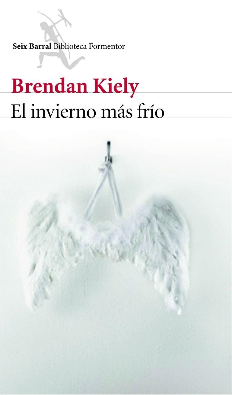 El invierno más frío | 9788432224812 | Brendan Kiely | Librería Castillón - Comprar libros online Aragón, Barbastro