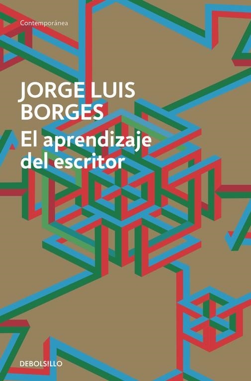 El aprendizaje del escritor | 9788490625569 | Jorge Luis Borges | Librería Castillón - Comprar libros online Aragón, Barbastro