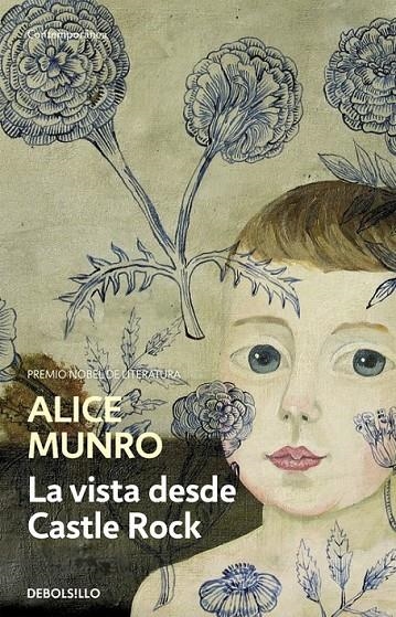 La vista desde Castle Rock | 9788490622186 | Alice Munro | Librería Castillón - Comprar libros online Aragón, Barbastro