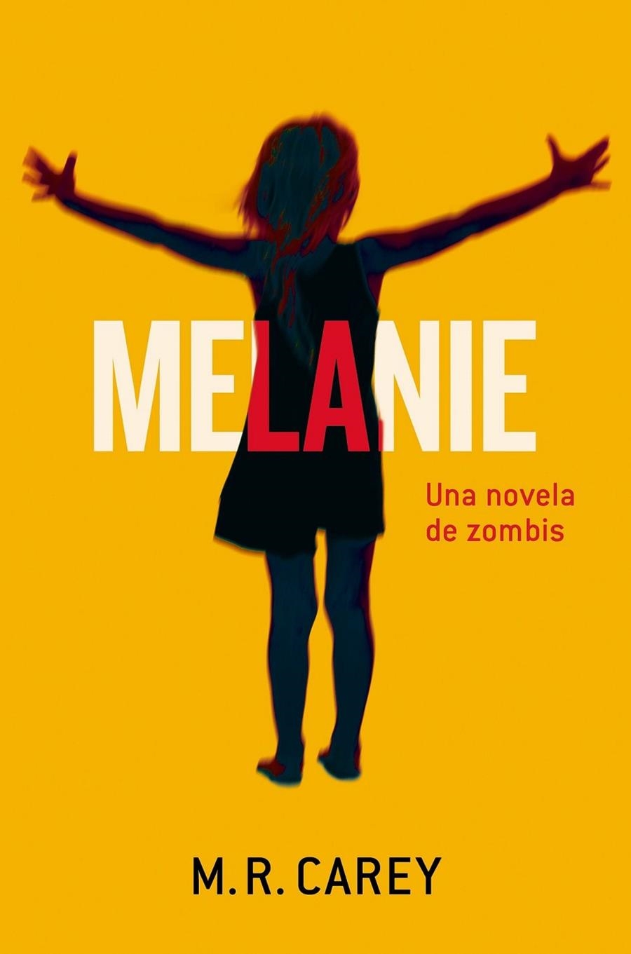 Melanie | 9788445002445 | Mike Carey | Librería Castillón - Comprar libros online Aragón, Barbastro