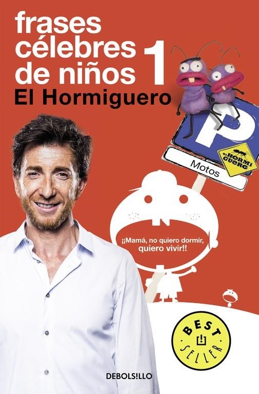 Frases célebres de niños | 9788490626856 | Pablo Motos | Librería Castillón - Comprar libros online Aragón, Barbastro