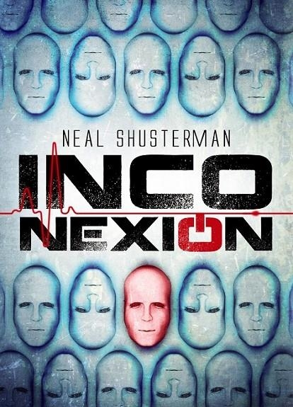 Inconexión | 9788467871555 | Shusterman, Neal | Librería Castillón - Comprar libros online Aragón, Barbastro