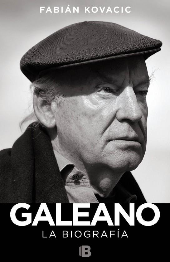 GALEANO | 9788466657556 | KOVACIC,FABIAN | Librería Castillón - Comprar libros online Aragón, Barbastro