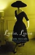 LUCIA LUCIA | 9788466620215 | TRIGIANI, ADRIANA | Librería Castillón - Comprar libros online Aragón, Barbastro