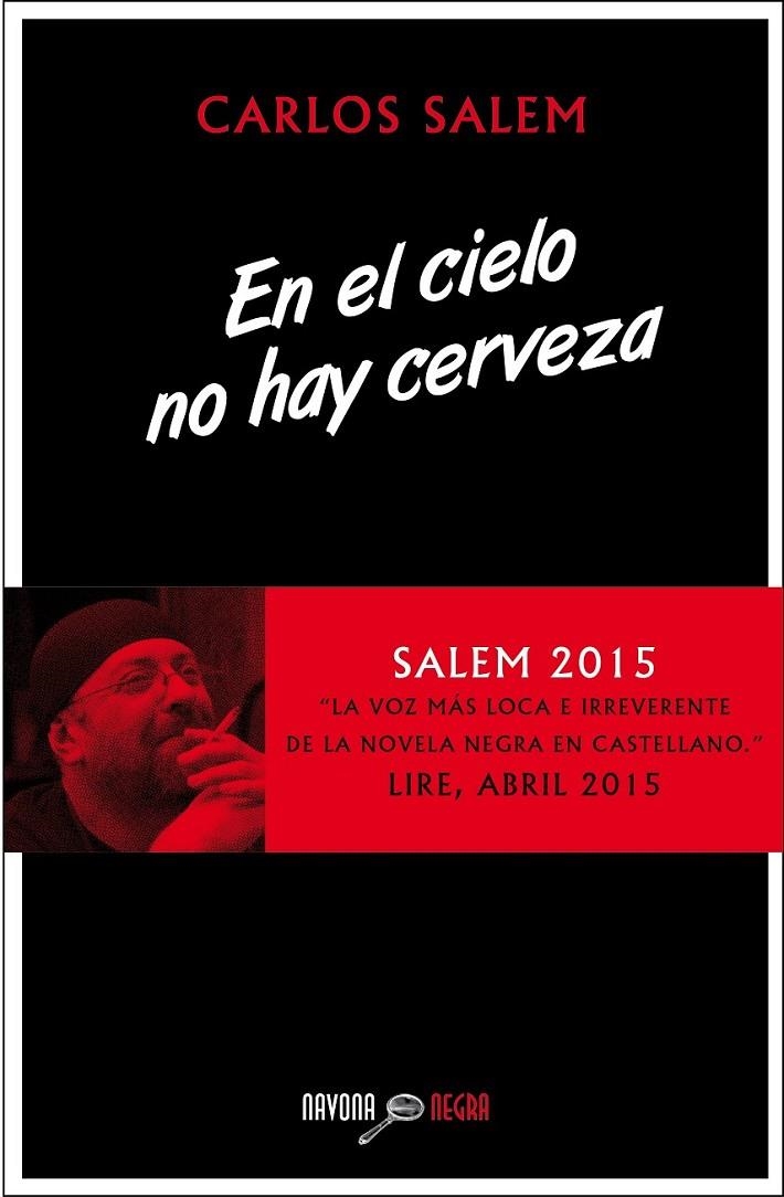 EN EL CIELO NO HAY CERVEZA | 9788416259120 | SALEM CARLOS | Librería Castillón - Comprar libros online Aragón, Barbastro