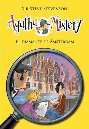 Agatha Mistery 19. El diamante de Ámsterdam | 9788424653583 | Stevenson, Sir Steve | Librería Castillón - Comprar libros online Aragón, Barbastro