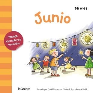 Junio - Mi mes | 9788424655891 | Espot, Laura/Monserrat, David/Tort, Elisabeth | Librería Castillón - Comprar libros online Aragón, Barbastro