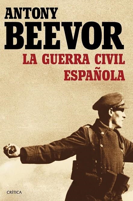 La guerra civil española | 9788498928440 | Antony Beevor | Librería Castillón - Comprar libros online Aragón, Barbastro