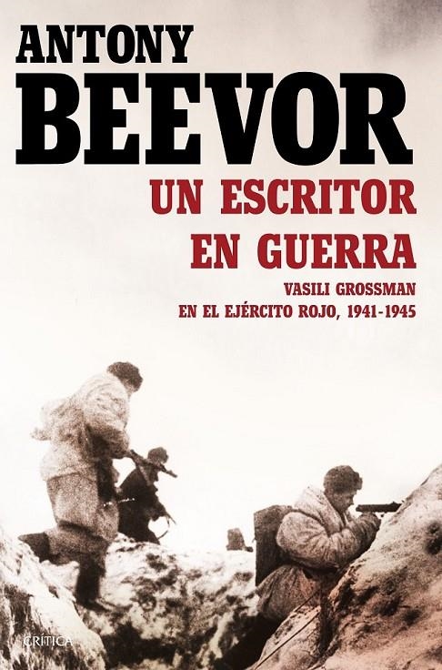 Un escritor en guerra | 9788498928464 | Antony Beevor | Librería Castillón - Comprar libros online Aragón, Barbastro