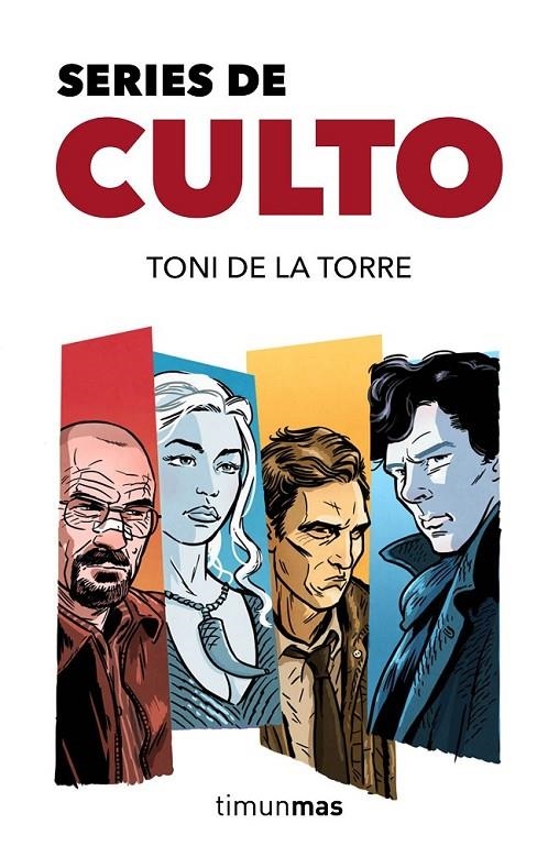 Series de culto | 9788445002629 | Toni de la Torre | Librería Castillón - Comprar libros online Aragón, Barbastro