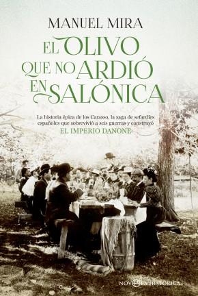 El olivo que no ardió en Salónica | 9788490603635 | Mira, Manuel | Librería Castillón - Comprar libros online Aragón, Barbastro