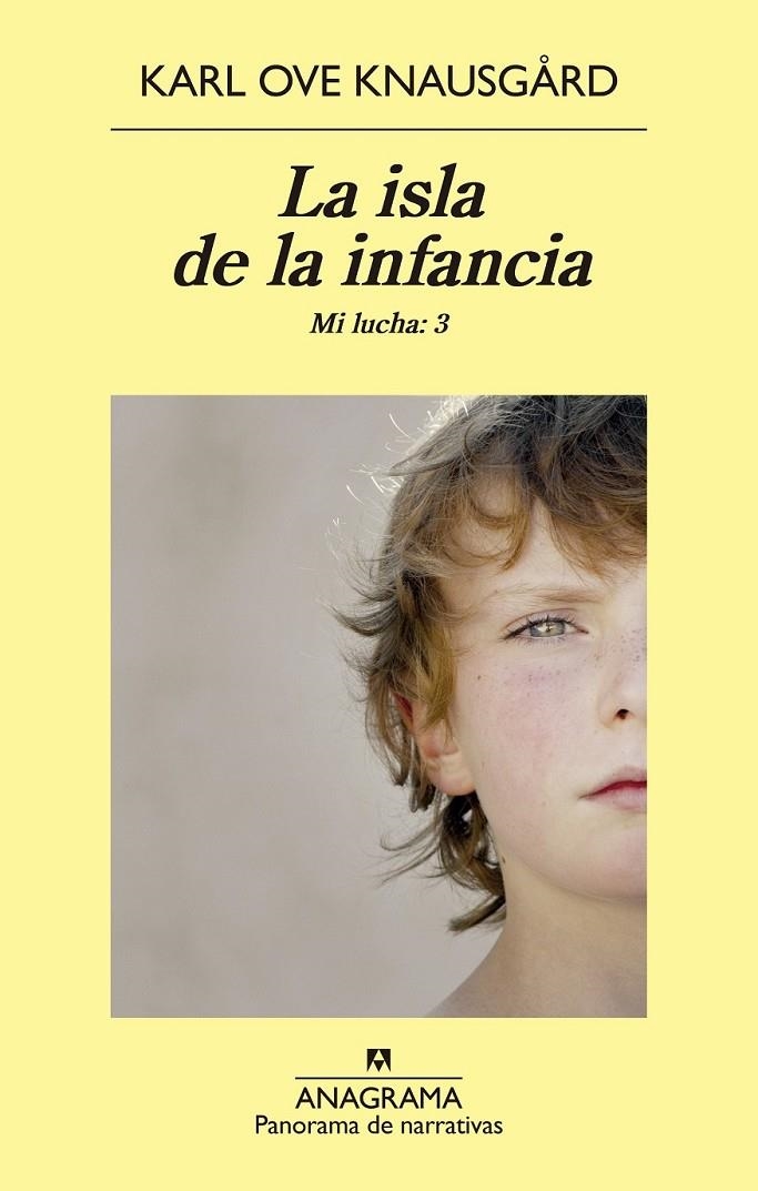 La isla de la infancia - Mi lucha: 3 | 9788433979247 | Knausgard, Karl Ove | Librería Castillón - Comprar libros online Aragón, Barbastro