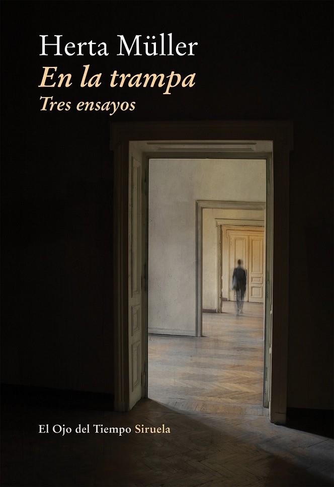 En la trampa | 9788416396221 | Müller, Herta | Librería Castillón - Comprar libros online Aragón, Barbastro