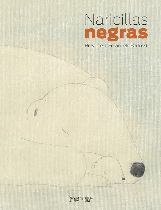 Naricillas Negras | 9788416427024 | Lee, Rury/Bertossi, Emanuele | Librería Castillón - Comprar libros online Aragón, Barbastro