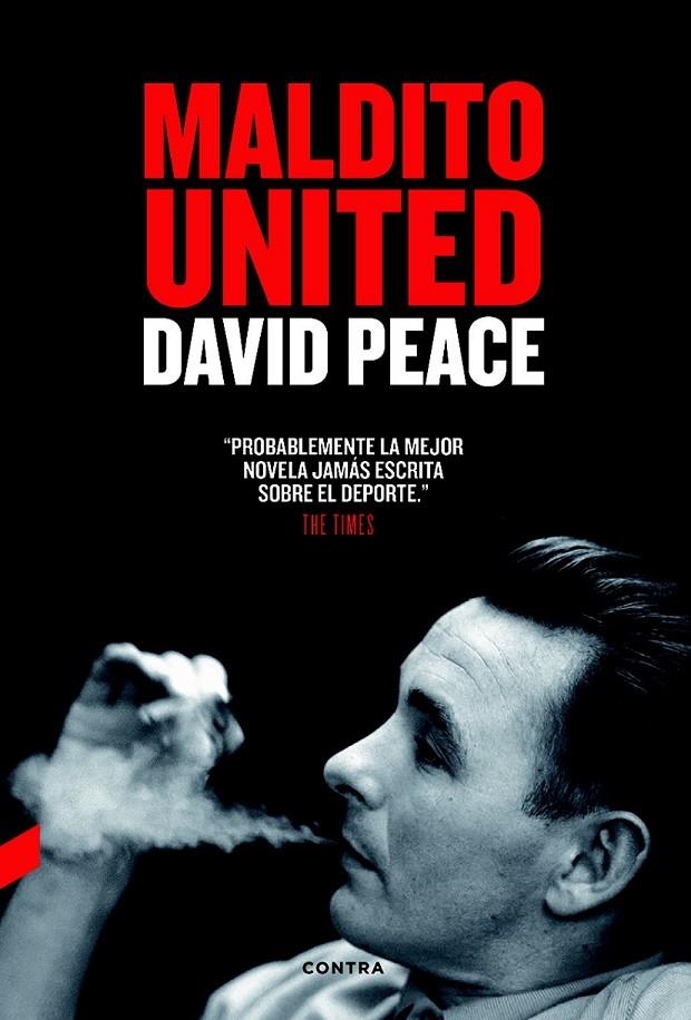 Maldito United | 9788494403309 | Peace, David | Librería Castillón - Comprar libros online Aragón, Barbastro