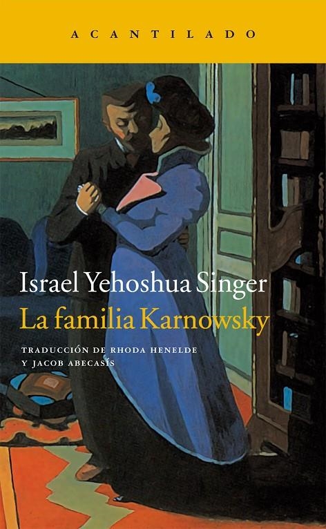 La familia Karnowsky | 9788416011544 | Singer, Israel Yehoshua | Librería Castillón - Comprar libros online Aragón, Barbastro