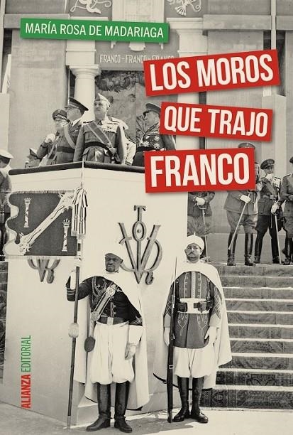 Los moros que trajo Franco | 9788491040583 | Madariaga, María Rosa de | Librería Castillón - Comprar libros online Aragón, Barbastro