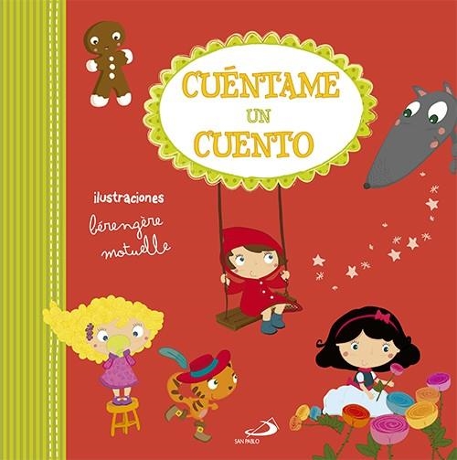 Cuéntame un cuento | 9788428546492 | Varios autores | Librería Castillón - Comprar libros online Aragón, Barbastro