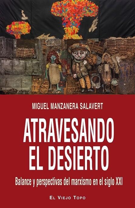 Atravesando el desierto | 9788416288359 | Manzanera Salavert, Miguel | Librería Castillón - Comprar libros online Aragón, Barbastro