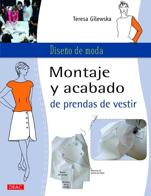 Montaje y acabado de prendas de vestir | 9788498744750 | Gilewska, Teresa | Librería Castillón - Comprar libros online Aragón, Barbastro