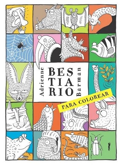 Bestiario para colorear | 9788494328473 | Barman, Adrienne | Librería Castillón - Comprar libros online Aragón, Barbastro