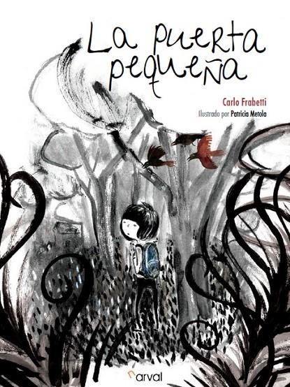 PUERTA PEQUEÑA, LA | 9788494222887 | FRABETTI, CARLO | Librería Castillón - Comprar libros online Aragón, Barbastro