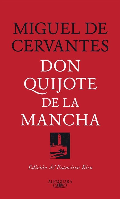 Don Quijote de la Mancha | 9788420479873 | Miguel de Cervantes | Librería Castillón - Comprar libros online Aragón, Barbastro