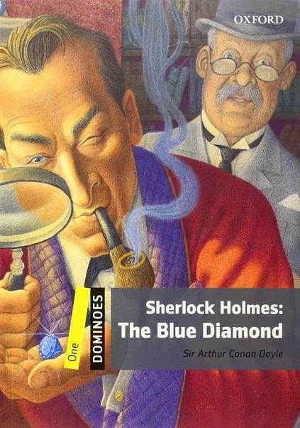 The Blue Diamond Digital Pack (2nd Edition) - Dominoes 1 | 9780194610124 | CONAN DOYLE, SIR ARTHUR | Librería Castillón - Comprar libros online Aragón, Barbastro