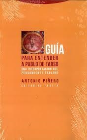 Guía para entender a Pablo de Tarso | 9788498795868 | Piñero, Antonio | Librería Castillón - Comprar libros online Aragón, Barbastro