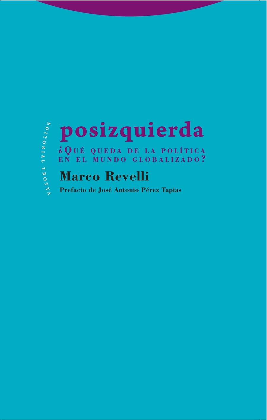 Posizquierda | 9788498795790 | Revelli, Marco | Librería Castillón - Comprar libros online Aragón, Barbastro