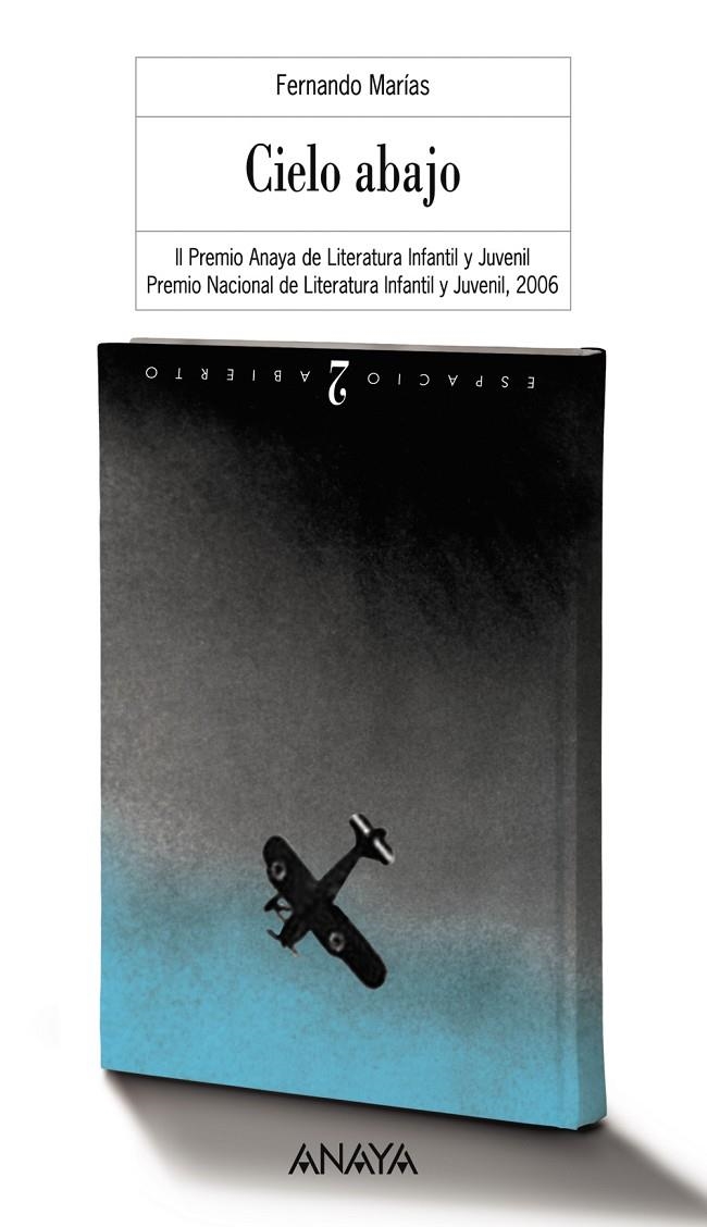 CIELO ABAJO (ESPACIO ABIERTO) | 9788466745680 | MARIAS, FERNANDO (1958- ) | Librería Castillón - Comprar libros online Aragón, Barbastro