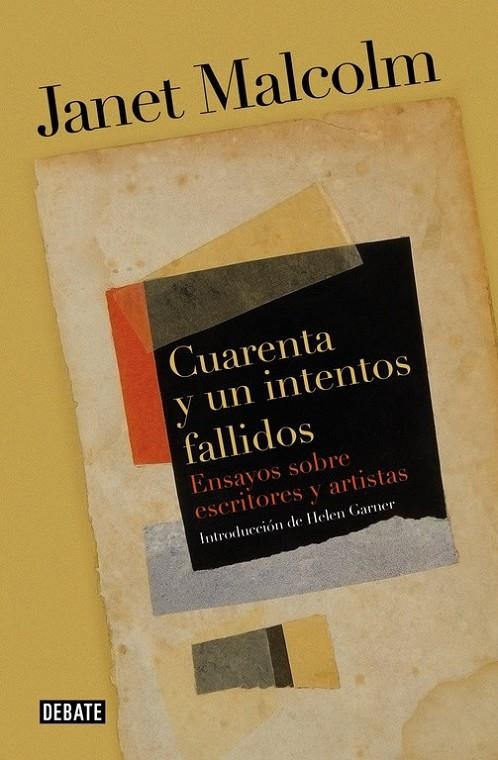 Cuarenta y un intentos fallidos | 9788499925318 | Janet Malcolm | Librería Castillón - Comprar libros online Aragón, Barbastro