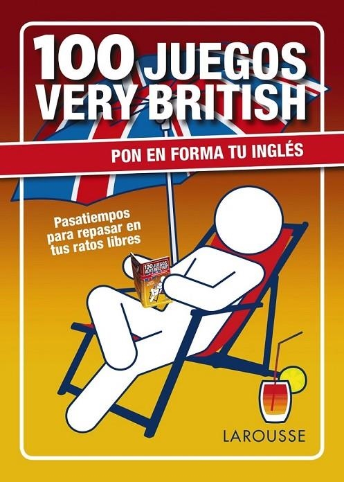 100 juegos very british | 9788416124978 | Larousse Editorial | Librería Castillón - Comprar libros online Aragón, Barbastro