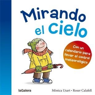 Mirando el cielo - Tradiciones | 9788424656461 | Usart, Mònica | Librería Castillón - Comprar libros online Aragón, Barbastro