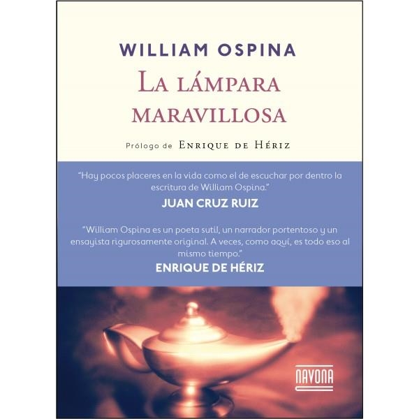 La lámpara maravillosa | 9788416259175 | Ospina, William | Librería Castillón - Comprar libros online Aragón, Barbastro