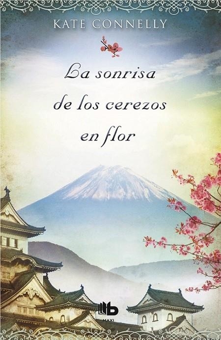 La sonrisa de los cerezos en flor | 9788490700891 | Kate Connelly | Librería Castillón - Comprar libros online Aragón, Barbastro