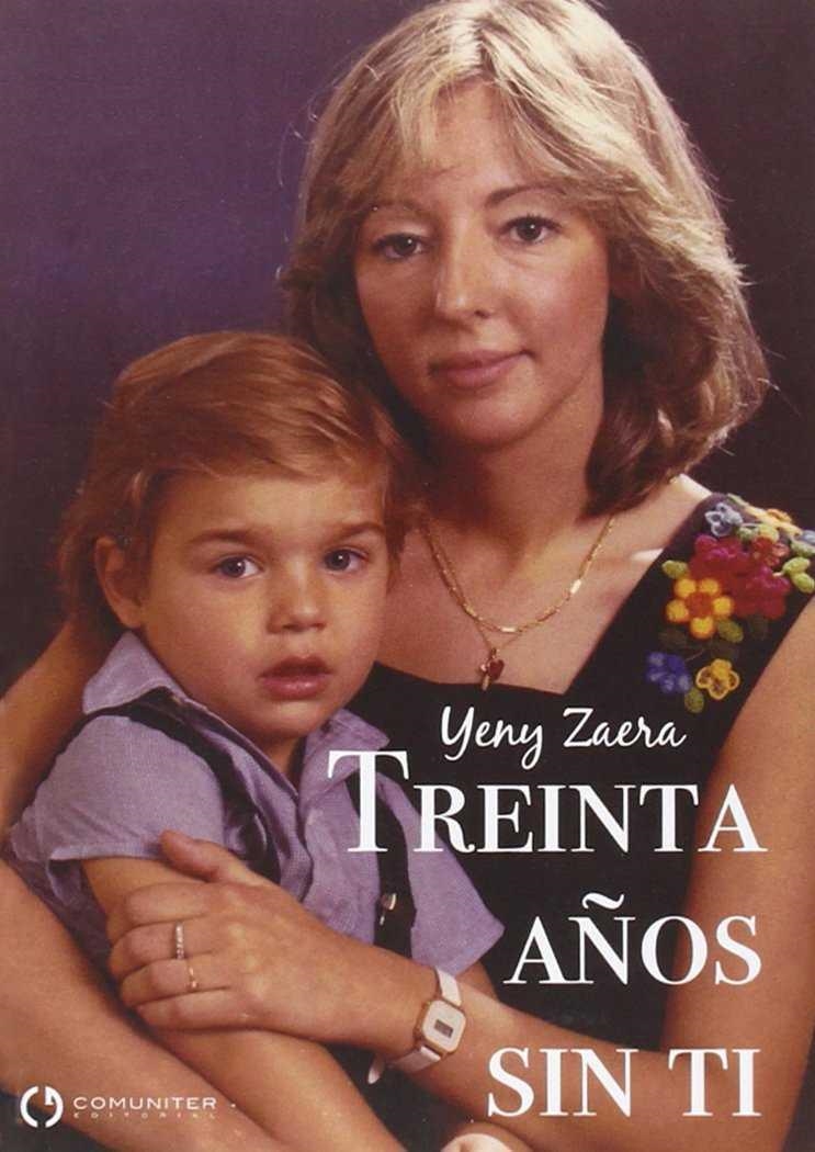 TREINTA AÑOS SIN TI | 9788415126829 | Zaera, Yeny | Librería Castillón - Comprar libros online Aragón, Barbastro